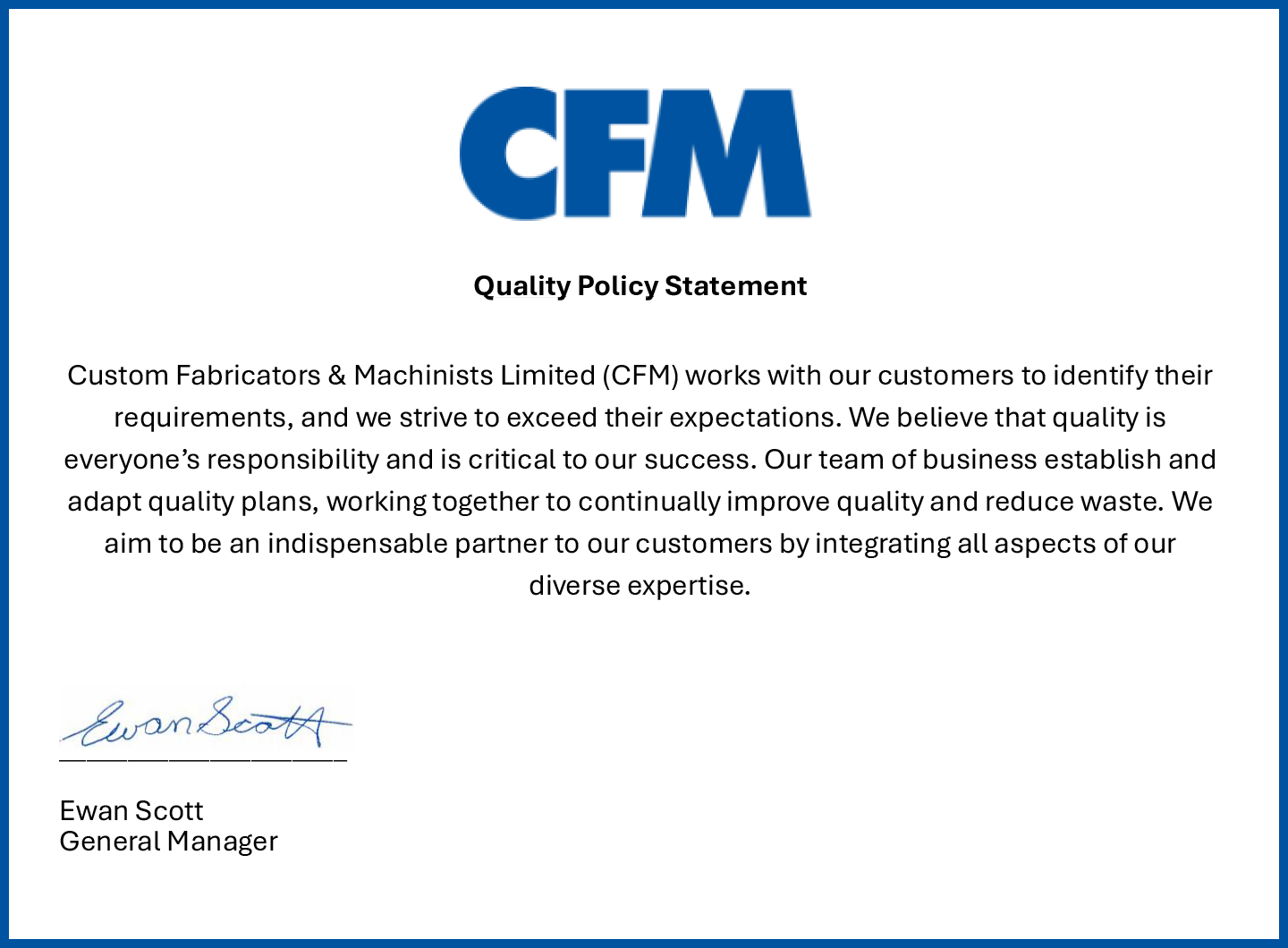 Accent graphic: CFM quality policy. Continue to body copy for full detail.